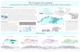 No Longer Ice olated - Tufts University · portion happens to be where polar bears make the majority of their dens. The most pressing risks to polar bear survival were identified