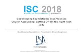 Bookkeeping Foundations: Best Practices Church Accounting ...isccon.shelbysystems.com/wp-content/uploads/2018/06/Bookkeepin… · Credit Cards for Small (and Large) Purchases –If