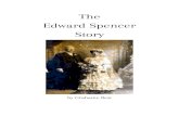 The Edward Spencer Storythespencerfamily.id.au/...Edward-Spencer-Story-3.pdf · Thelma spent all of her life in Wee Waa. She never married. Edward’s activities in Wee Waa at this