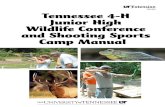PB1687 Tennessee 4-H Junior High Wildlife …...Tennessee 4-H Junior High Wildlife Conference and Shooting Sports Camp Manual by Aubrey L. Deck, Extension Wildlife Assistant Craig