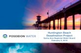 Huntington Beach Desalination Project · Water Code, the Water Code prevails ‒ Ocean Plan Introduction (Purpose and Authority): “In furtherance of legislative policy set forth