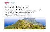 Lord Howe Island Permanent Park Preserve Plan of Management€¦ · The preserve forms the majority of the land area within the Lord Howe Island Group. Planning for the preserve has