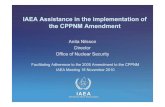 IAEA Assistance in the implementation of the CPPNM ... · Republic of KoreaRepublic of Korea ChinaChina ColombiaColombia JapanJapan. 10 Nuclear Security Support Centre (NSSC) 4 3