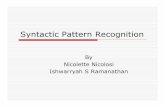 Syntactic Pattern Recognition - Computer Sciencerlaz/PatternRecognition/slides/PatRecSem3.pdfPatterns that include structural or relational information are difficult to quantify as