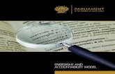 OVERSIGHT AND ACCOUNTABILITY MODEL · the laws passed since 1994. The Oversight Model has been developed to equip us with an improved standard operating procedure to enhance the capacity