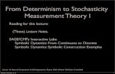 From Determinism to Stochasticity Measurement Theory Icsc.ucdavis.edu/~chaos/courses/poci/Lectures/Lecture12Slides.pdf · Lecture 12: Natural Computation & Self-Organization, Physics