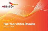 Full Year 2014 Results - AB InBev · cause actual results or developments to differ materially from any future results or developments expressed or implied by the forward-looking