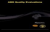 ABS Quality Evaluations · 2016-04-04 · ABS Quality Evaluations ABSQualityEvaluations,Inc.16855NorthchaseDrive,Houston,TX77060,U.S.A. Validityofthiscertificatemaybeconfirmedat ...