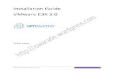 Installation Guide VMware ESX 3 - WordPress.com · Installing VMware ESX Server Software Power on the machine with the VMware ESX Server CD in the CD drive. The ESX Server begins