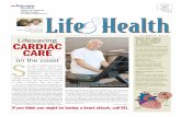 SUMMER 2014 CARDIAC infarction CARE - Adventist Health · 2018-10-19 · is to the heart, the greater the amount of troponin there will be in the blood. Normal troponin levels are