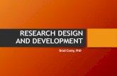RESEARCH DESIGN AND DEVELOPMENT - Humanities · •Developing a research network •Narrowing your topic ... •So in developing your topic area carefully assess your own abilities