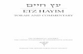 ETZ HAYIm May June · Etz Hayim: Torah and commentary / senior editor, David L. Lieber; literary editor, Jules Harlow; sponsored by the Rabbinical Assembly and the United Synagogue