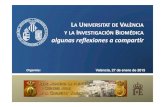 LA UNIVERSITAT DE VALÈNCIA Y LA INVESTIGACIÓN … · La ‘Facultad de Medicina’ y Odontologia de la Universitat de València Más de 5 siglos de historia (precede a la propia