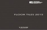 FLOOR TILES 2015 · of natural stone. Yet this series is in fact made up of large format coloured body porcelain tiles. The excellent qualities of these ceramic tiles mean that they