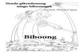Biboong - Isabella Indian Reservation · Nenda-gikendamang ningo-biboonagak Biboong Language Specialist/Artist – Niiyogiizhig (Wesley Ballinger) Language Specialist Assistant –