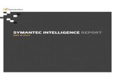 Symantec IntellIgence RepoRt - wwpi. Symantec Corporation Symantec Intelligence Report :: may 2013 executive