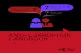 ANTI-CORRUPTION HANDBOOK - Telenor...Group Policy Anti-Corruption that applies to all employees. This includes that you: • Have this Handbook available. • Take part in anti-corruption