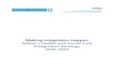 Making Integration Happen Integration Strategy Sefton`s ... · Making Integration Happen Sefton`s Health and Social Care Integration Strategy ... is to shift the focus of health and