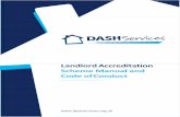 Landlord Accreditation Scheme Manual and Code of Conduct · DASH Landlord Accreditation is a voluntary accreditation scheme that has been operating since 2008. It is open to landlords