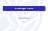 Error Handling and Exceptions - GitHub Pages · Exceptions Exceptions are used for dealing with run-time errors Examples include: the failure of newto obtain a requested amount of