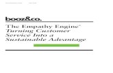 The Empathy Engine Turning Customer Service Into a ...€¦ · The Empathy Engine Alternative To capture this broader conception of customer service, we introduce the Empathy Engine.