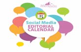 Social Media EDITORIAL CALENDAR - Amazon S3 · to map, track, and share your social marketing plan compa-ny-wide. This sample editorial calendar will help you manage your daily, monthly,