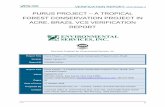 PURUS PROJECT A TROPICAL FOREST CONSERVATION …...Environmental Services, Inc., (ESI) was contracted by CarbonCo, LLC, on 01 February 2016 to conduct the fourth monitoring period