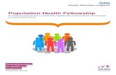 Population Health Fellowship · 2020-02-26 · population health fellowship for GP trainees) and the abstract of the project can be found in Appendix 2. Population health and public