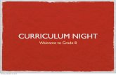 CURRICULUM NIGHT - pjpgrade8.weebly.compjpgrade8.weebly.com/uploads/3/8/6/3/38634411/curriculum_night... · CURRICULUM NIGHT Welcome to Grade 8 Sunday, October 19, 2014. OUR GOAL