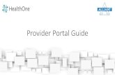 Provider Portal Guide - Alliant Health Plansalliantplans.com/wp-content/uploads/ProviderPortalGuide.pdf · If you have questions about the portal, please contact your Provider Relations