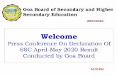 Goa Board of Secondary and Higher Secondary Education · 22 hours ago · 2016 90.93 % 2017 91.57 % 2018 91.27 % 2019 92.47 %. SSC March 2020 ... Goa Board of Secondary and Higher