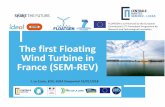 The first Floating Wind Turbine in France (SEM-REV)...France (SEM-REV) I. Le Crom, ECN, EERA Deepwind 19/01/2018 FLOATGEN is co-financed by the European Commission’s 7 th Framework