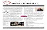Love Thy Neighbor Ministries The Good Neighbor · VOLUME XIV, ISSUE II The Good Neighbor— April, May, June 2018 PAGE 2 Love Thy Neighbor Ministries, Inc., is a non-profit 501(c)(3)