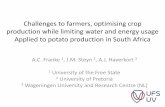 Challenges to farmers, optimising crop production while ... · The interior regions of South Africa grow potatoes under warmer conditions and face stronger temperatures increases,