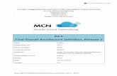 MCN D2.5 final - Europa...each individual service owners are recounted and recommendations on how best to architect MCN services are presented. This deliverable details any incremental