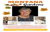 MONTANA Gardens · 2017-09-05 · Convention in Richmond, Virginia. MFGC President Linda gave a report on the activities in Montana and accepted our national awards. Speakers at the