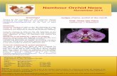 Nambour Orchid News...November 2014 Articles for the newsletter are very welcome. Please forward to the editor by post or email nambourorchids@gmail.com by the 15th of each month.