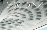 Skidmore, Owings & Merrill LLP (SOM) architectural … · 2015-02-02 · SOM AIRPORTS 1 Skidmore, Owings & Merrill LLP (SOM) is one of the leading architecture, interior design, engineering,