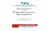 and Entrepreneurs Reception...people and entrepreneurs are engaged to work with UB inventors interested in forming a company. Projects include business plan and marketing plan development,
