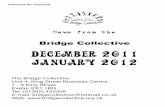 Bridge Collective December 2011 January 2012 - Jan... · 2012-01-05 · Contents 2-5 Calendar for December 2011/January 2012 6 Greenwood Project 7-8 DSEN information and dates 9 Christmas