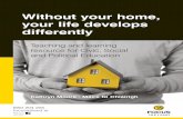 Without your home, your life develops differently · Lesson8 News item and documentary on the work of Focus Ireland Lesson9 Photos ... in the media – 2 for Focus ... make four work