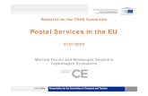 Postal Services in the EU...2016 84 Letter services Parcel & express 86 88 2,4% The postal and delivery sector is significant to the EU economy 21/01/2020 Presentation for the Committee
