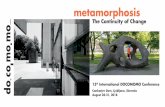 metamorphosis · 2018-08-15 · 15th International DOCOMOMO Conference Cankarjev Dom, Ljubljana, Slovenia August 28-31, 2018 metamorphosis The Continuity of Change