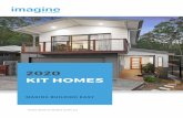2020 KIT HOMES · Imagine Kit Homes are one of the worlds most trusted suppliers of architecturally designed, Steel Frame Kit Homes. We provide the materials, guidance and step-by-step