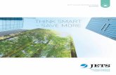 THINK SMART – SAVE MORE...Building renovation is costly, and often hampered by the building’s existing structure and local regulations. Jets™ vacuum technology makes it possible