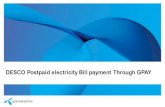 DESCO Postpaid electricity Bill payment Through GPAY · 1. New Bill 2. Check Bill Status Select Option 1. Electricity 2. Gas 3. Water 4. Internet Select Option 1. PDB 2. DPDC 3. DESCO