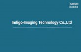 Indigo-Imaging Technology Co.,Ltd/indigo_imaging... · 2018-09-24 · High QE, High sensitivity, High Dynamic range GSENSE400BSI HDR:4MP@24fpsmax.STD: 4MP@48fpsmax. m Low Readout