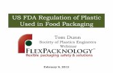 US FDA Regulation of Plastics used in food packaging · FDA “may consider other layers to serve as functional barriers.” 177.1390 (a) No formal definition for functional barrier