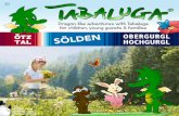 Dragon-like adventures with Tabaluga for children, young guests & …ext.soelden.com/oetztal/downloadpdfs/Tabaluga_englisch.pdf · Route: Follow the road towards Wolfsegg lift. After