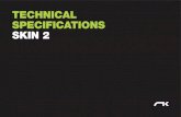 TECHNICAL SPECIFICATIONS SKIN 2niviuk.com/niviuk/customer_pdf/Mini Wings/Skin 2/Datos... · 2018-09-12 · SPAN m 7,46 7,92 8,34 ASPECT RATIO 4,12 4,12 4,12 ... IN FLIGHT MAXIMUM
